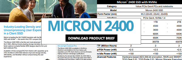 Download Micron 2400 NVMe SSD Product Brief